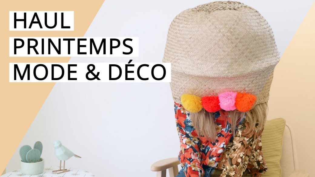 vidéo haul printemps 2018
