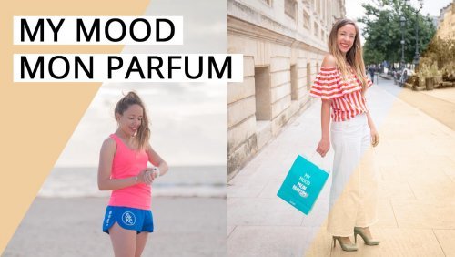 My mood, mon Parfum Adopt’ + vidéo