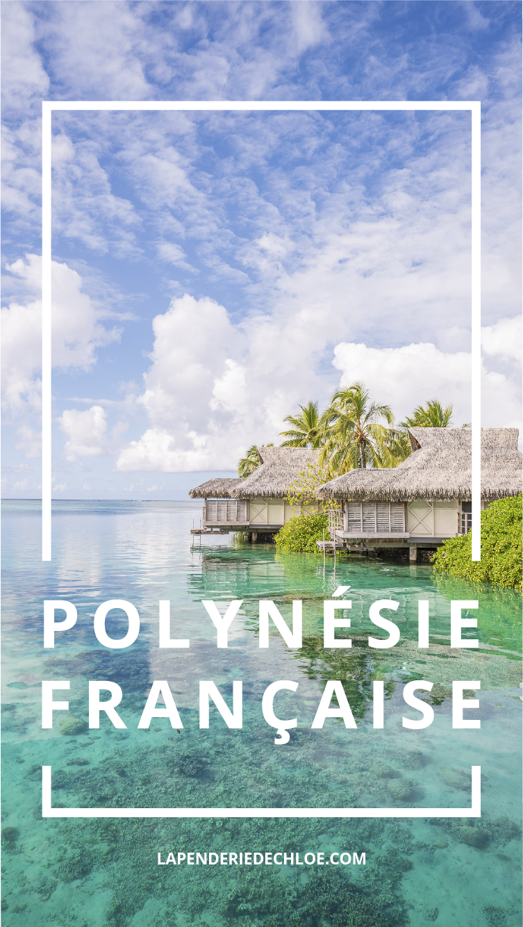 conseil voyage Polynésie française