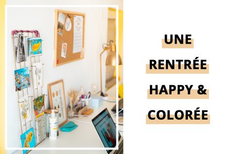 Organiser sa rentrée : mes astuces pour rester motivée !