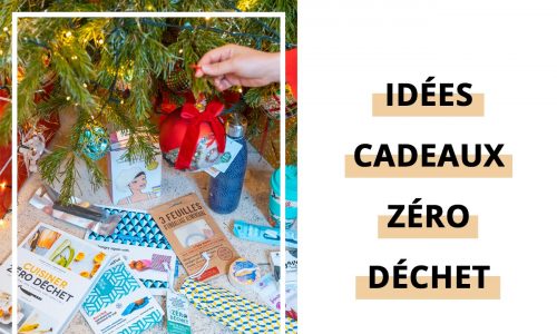 30 idées cadeaux zero déchets