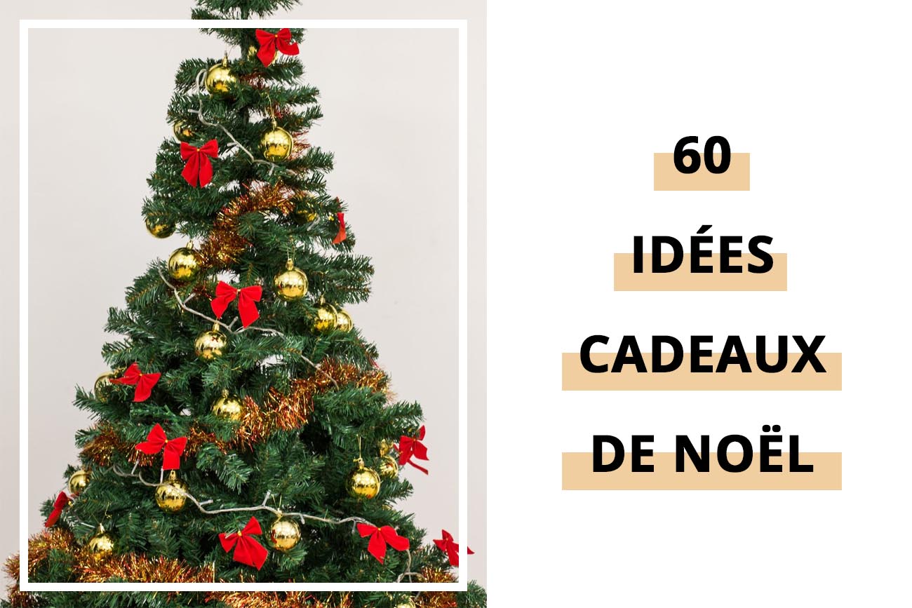 60 idées cadeaux de Noël - Blog lifestyle
