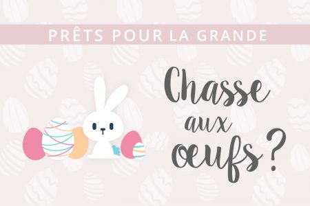 Pâques en confinement, chasse aux œufs au tournant !