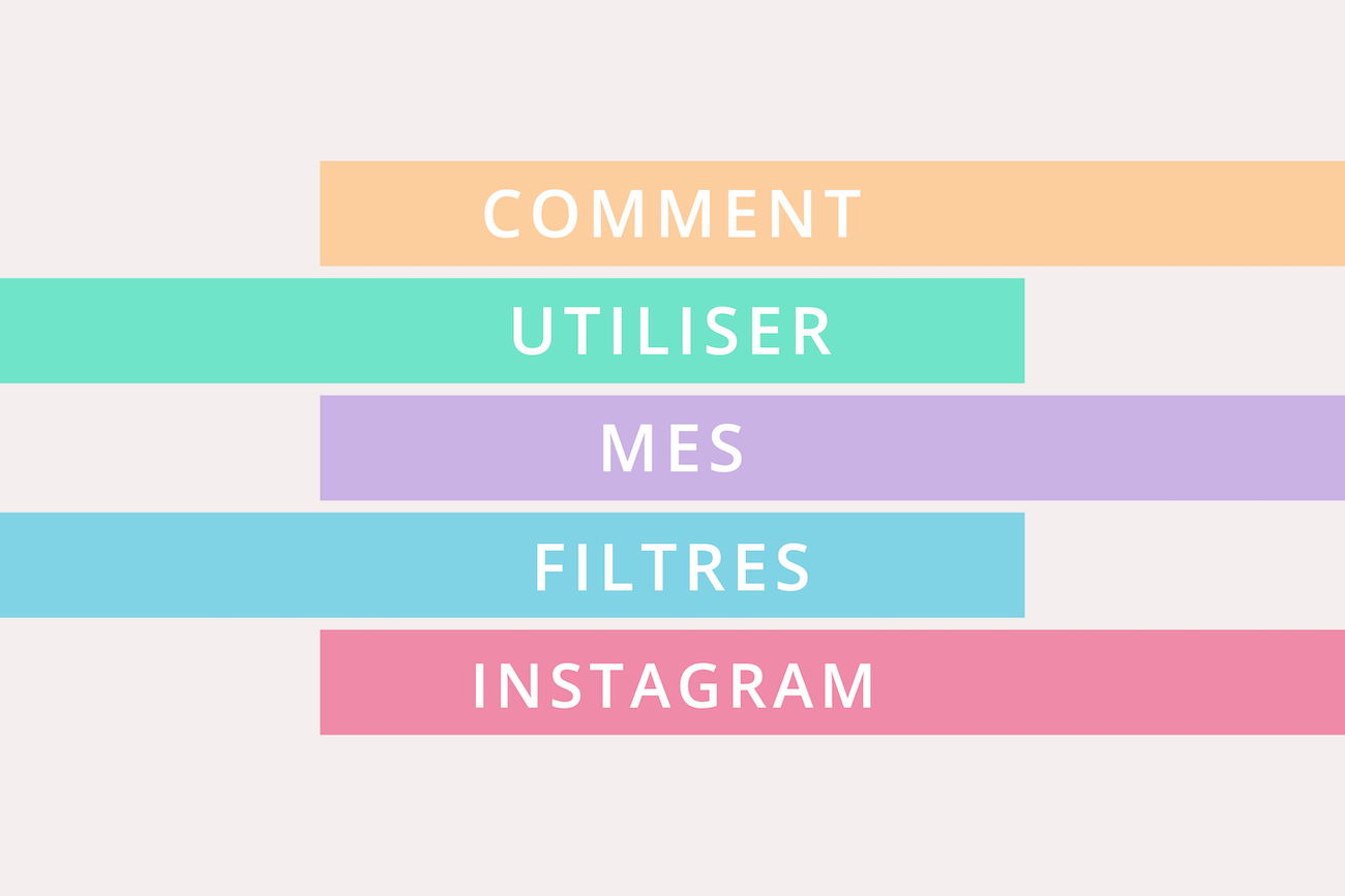 tuto filtre instagram