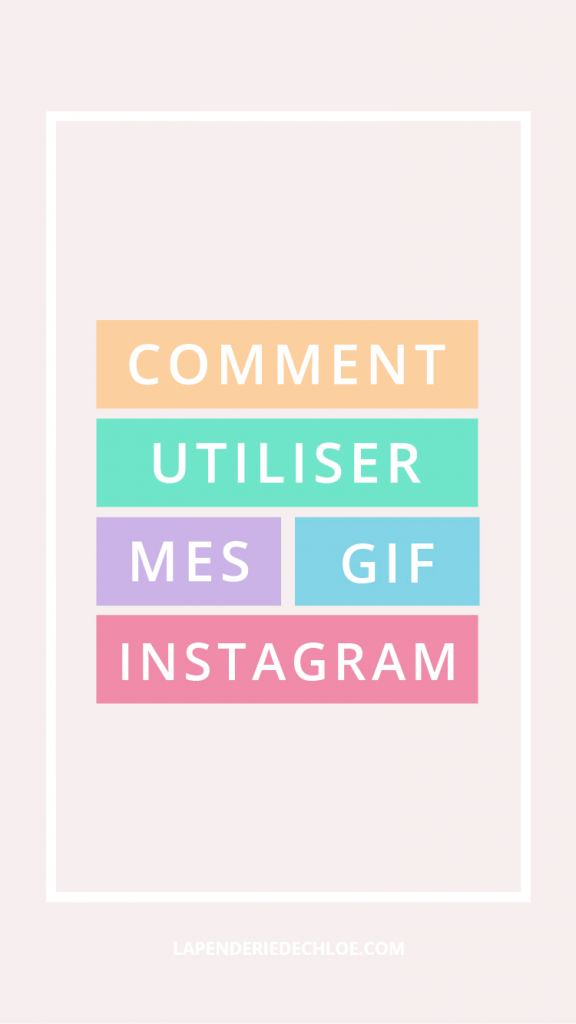 tuto utiliser Gif instagram