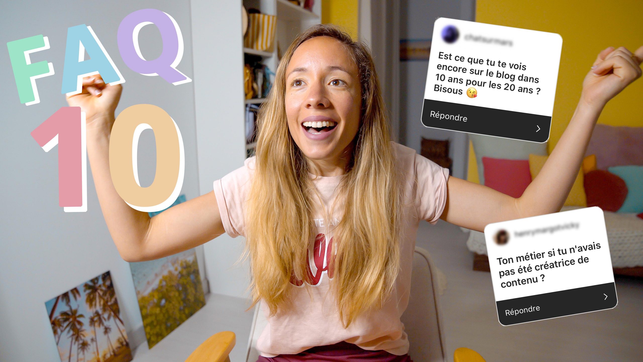 FAQ blogueuse influenceuse