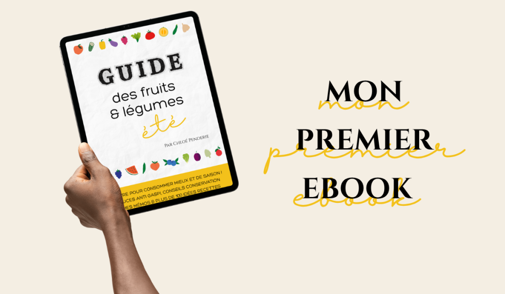 guide des fruits et légumes de l'été : ebook pour consommer mieux et de saison