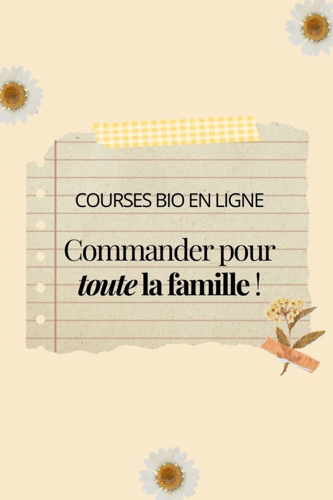 commander pour toute la famille ses courses bio en ligne
